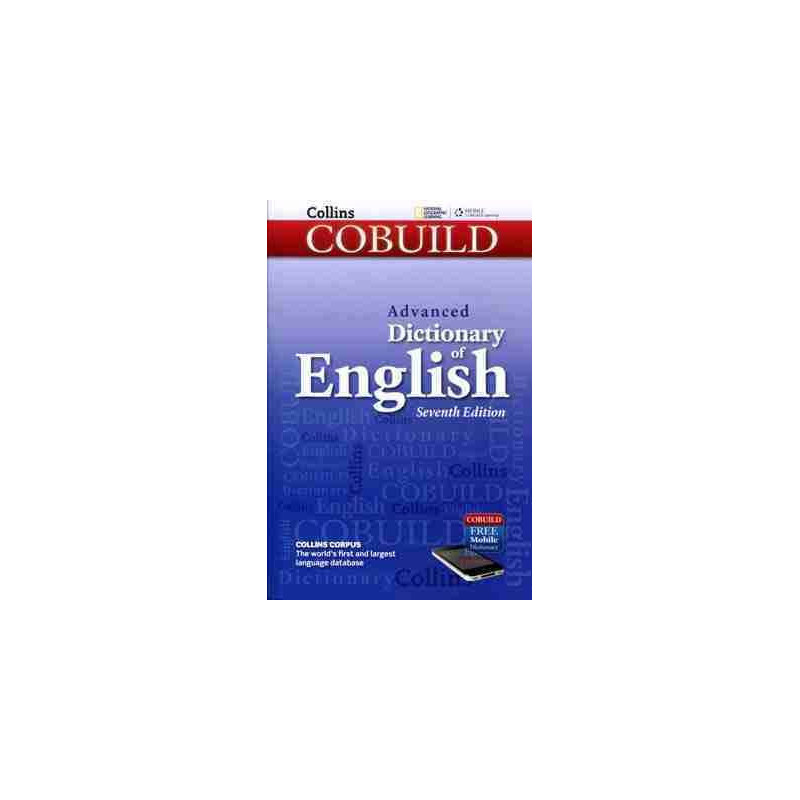 Collins Cobuild Advanced Dictionary 7th Ed