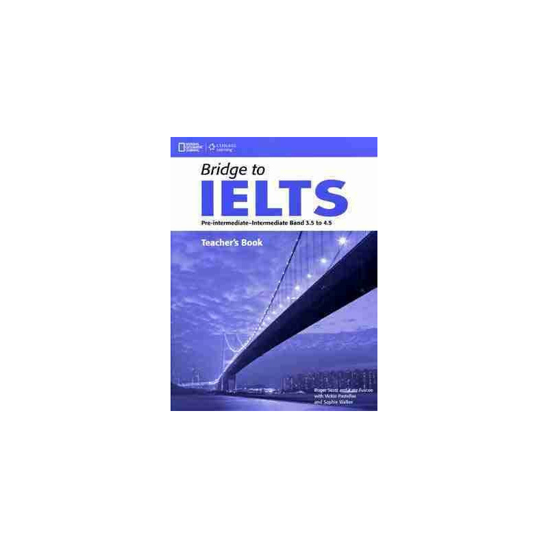 Bridge to IELTS Teacher's + Cd audio Band 3.5 to 4.5 Pre - Inter. / Inter