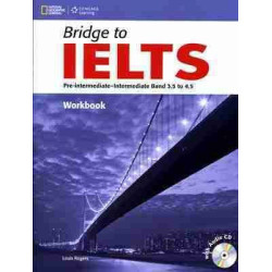 Bridge to IELTS Worbook + Cd audio Band 3.5 to 4.5 Pre - intermediate / inter.