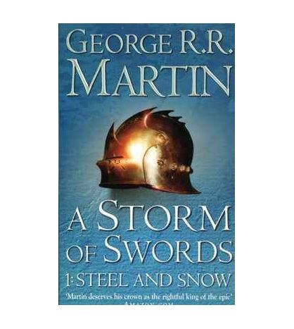 Song of Ice & Fire 3 : Storm Swords V.1:Steel and Snow