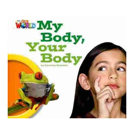 Our World 1 : Body Your Body