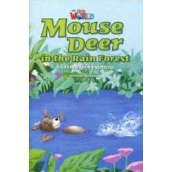 Our World 3 : Mouse Deer in the Rain Forest