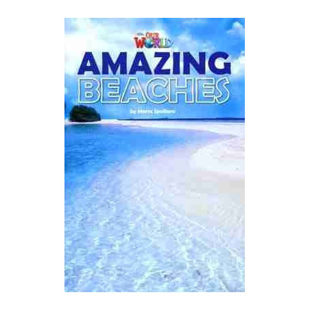 Our World 5 : Amazing Beaches