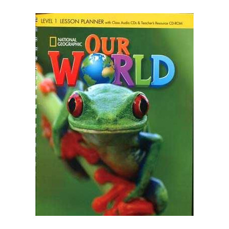 Our World 1 Teachers Resource + CD audio + Cd - rom