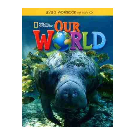 Our World 2 workbook + cd audio