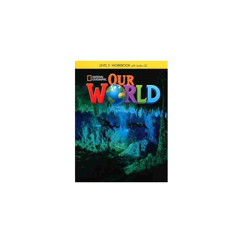 Our World 5 workbook + cd audio