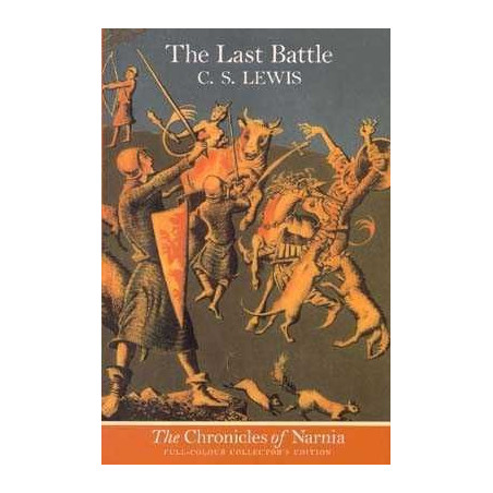 Chronicles of Narnia 7 : The Last Battle ( Color )