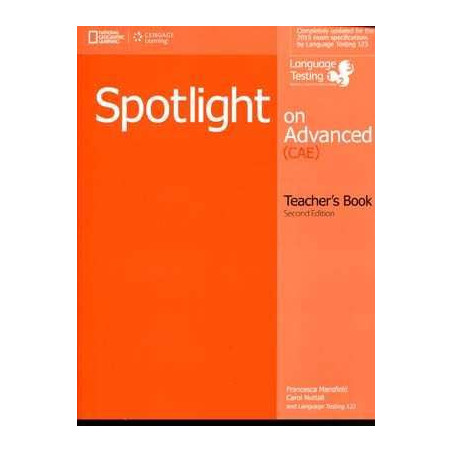 Spotlight on Advanced Cae Teachers (2015 Exams)