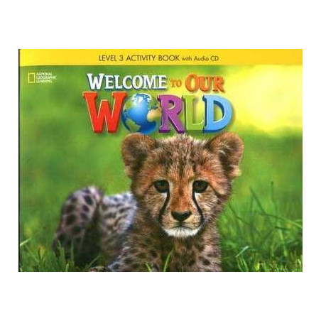 Welcome to Our World 3 Activity