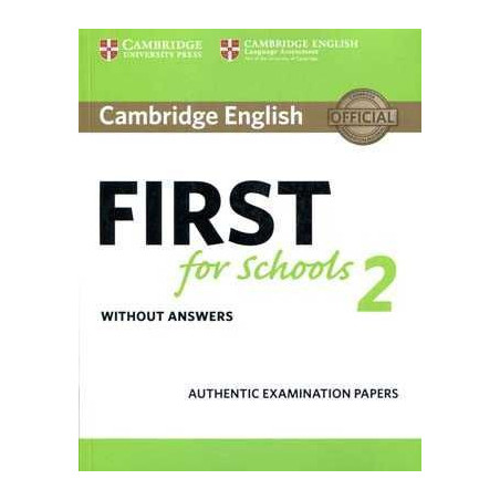 Cambridge English First for Schools 2 Student's Book without answers