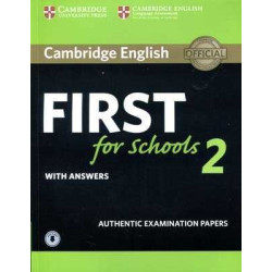 Cambridge English First for Schools 2 Student's Book with answers and Audio