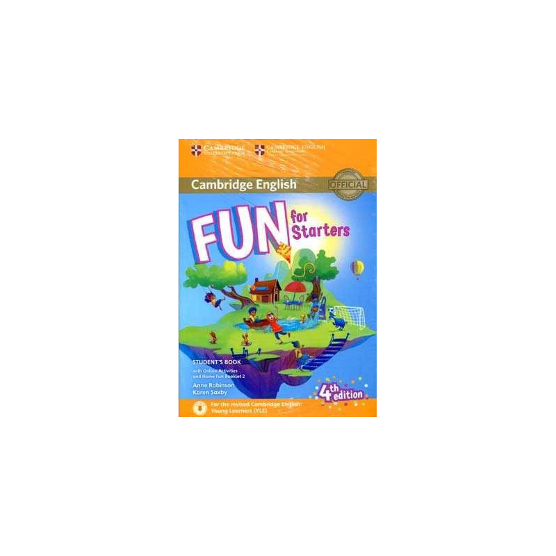 Fun for Starters 4 th Student + Home  activities + online activities