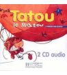 Tatou le Matou 1 cd audio (2) classe