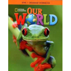 Our World 1 Grammar worbook British