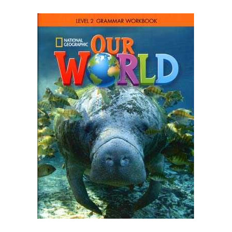 Our World 2 grammar worbook british