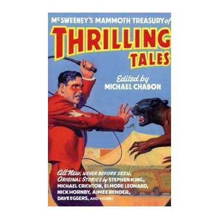 McSweeney's Mammoth Treasury of Thrilling Tales