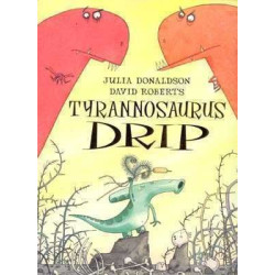 Tyrannosaurus Drip HB