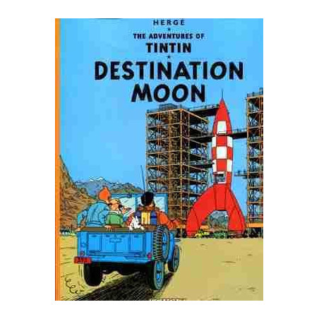 Adventures of Tintin : Tintin Destination Moon PB