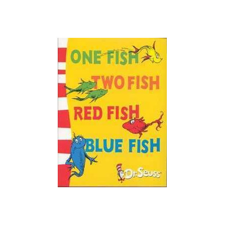 Dr Seuss : One Fish Two Fish red Fish Blue fish PB