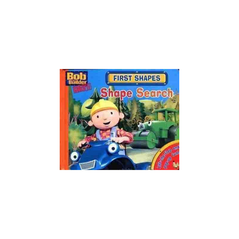 Bob the Builder : Shape Search Lift the Flap HB