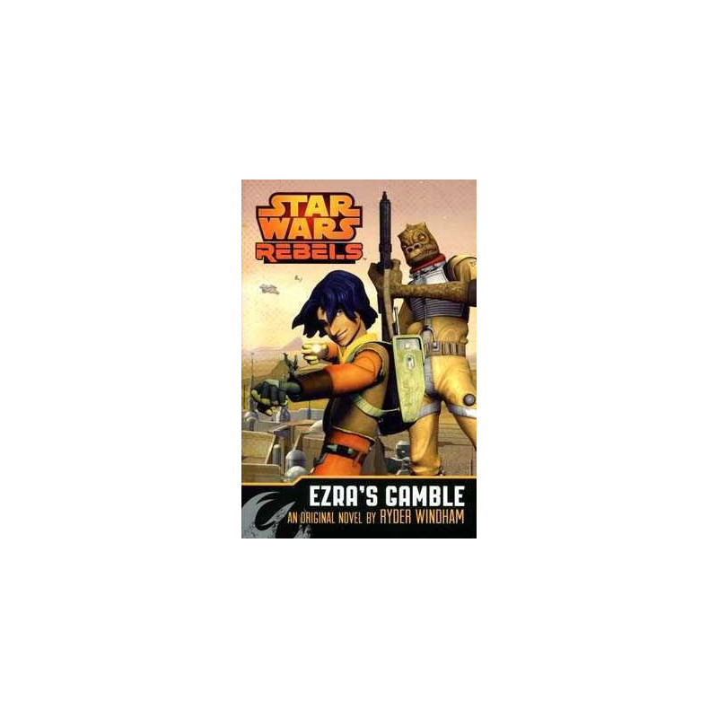 Star Wars : Ezras Gamble