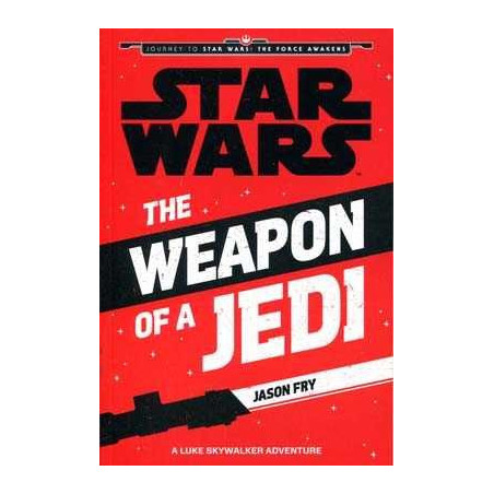 Star Wars the Weapon of a Jedi PB