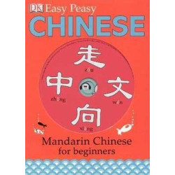 Easy Peasy Chinese (Mandarin Chinese for Beginners)