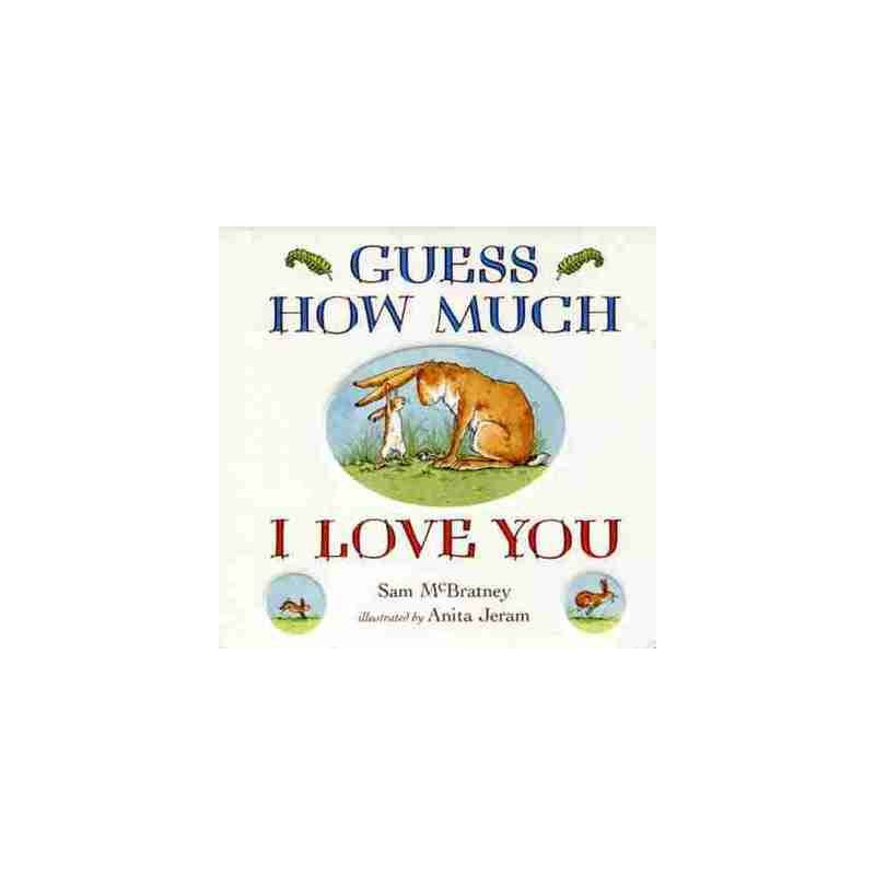 Guess How Much I Love You (hojas duras)