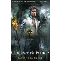 Infernal Devices 2: Clockwork Prince