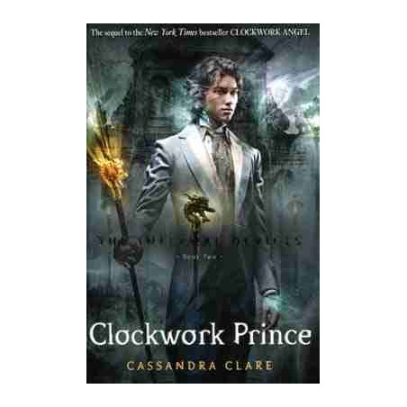 Infernal Devices 2: Clockwork Prince