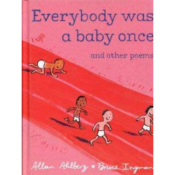 Everybody Was a Baby Once