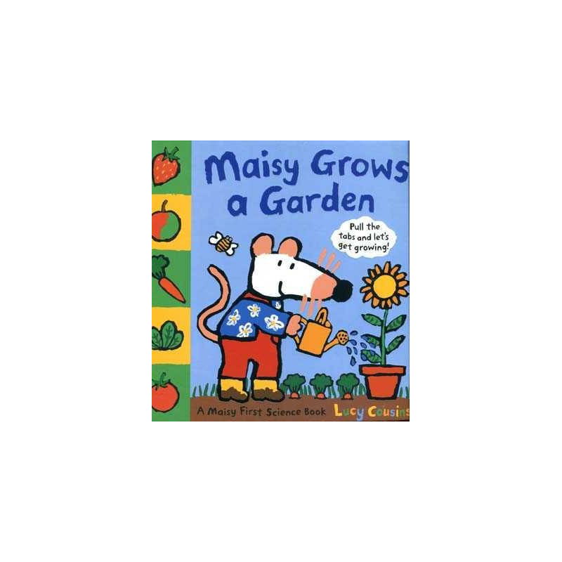 Maisy Grows a Garden