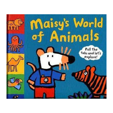 Maisy `s World of Animals