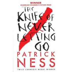 Chaos Walking 1 :Knife Of Never Letting Go