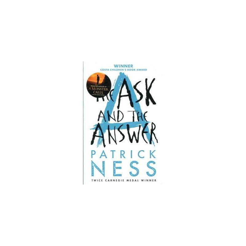 Chaos Walking 2 :Ask and  the Answer