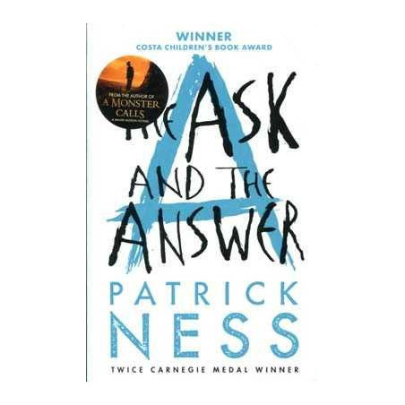 Chaos Walking 2 :Ask and  the Answer