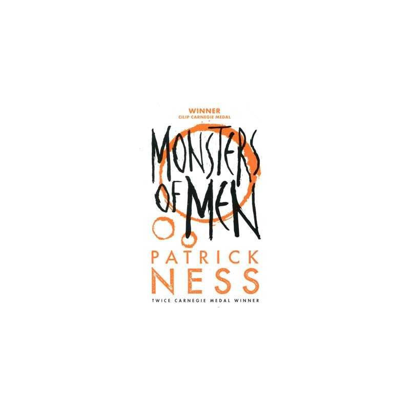 Chaos Walking 3 :Monsters of Men