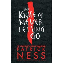 Knife of Never Letting Go PB