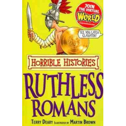 Horrible Histories : Ruthless Romans