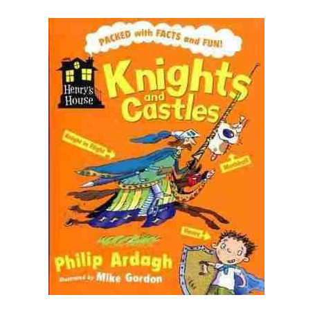 Henrys House Knights & Castles