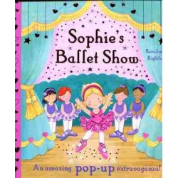 Sophies Ballet Show + pop-ups