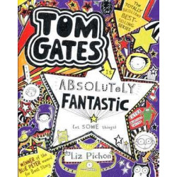 Tom Gates 5 : Is Absolutely Fantastic