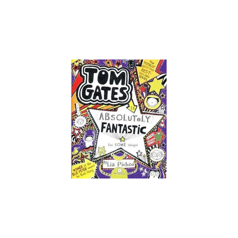 Tom Gates 5 : Is Absolutely Fantastic