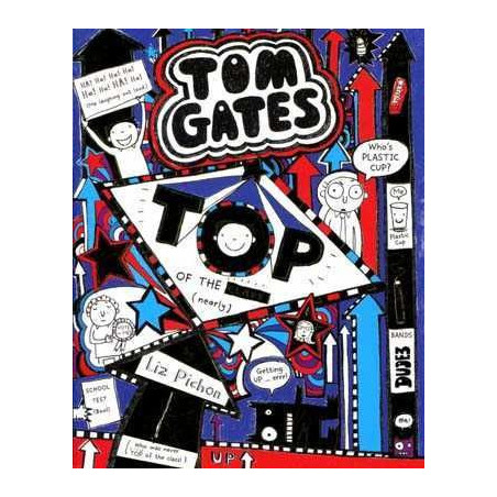 Tom Gates 9 : Top of the Glass PB