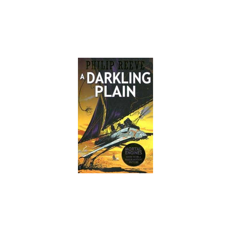 A Darkling Plain (Mortal Engines Quartet)