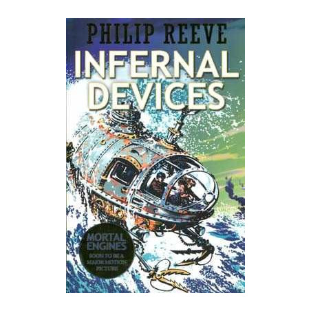 Infernal Devices (Mortal Engines Quartet)