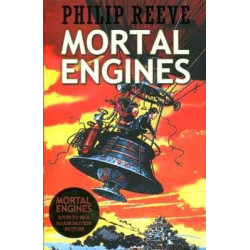 Mortal Engines (Mortal Engines Quartet)