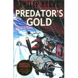 Predators Gold (Mortal Engines Quartet)