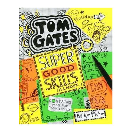 Tom Gates 10 : Super Good Skills HB