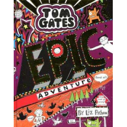 Tom Gates 13 : Epic Adventures HB